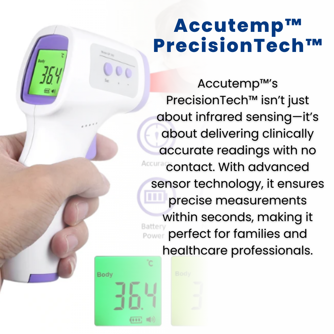 Accutemp™ - Touch Free Infrared Thermometer